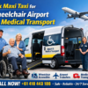 Book Maxi Taxi for Wheelchair Airport & Medical Transport